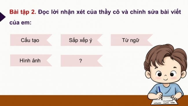 Soạn giáo án điện tử tiếng việt 4 CTST CĐ 6 Bài 7 Viết: Trả bài văn miêu tả cây cối