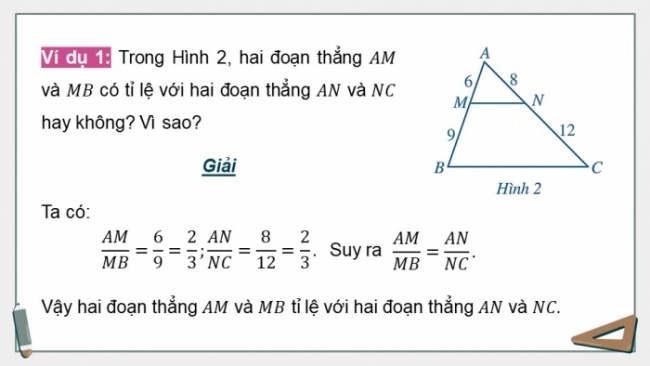 Soạn giáo án điện tử Toán 8 CD Chương 8 Bài 1: Định lí Thalès trong tam giác