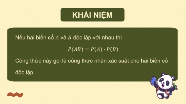 Soạn giáo án điện tử toán 11 KNTT Bài 30: Công thức nhân xác suất cho hai biến cố độc lập