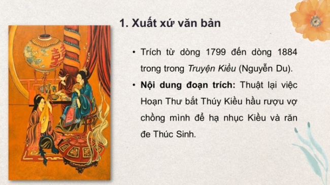 Soạn giáo án điện tử ngữ văn 11 CTST Bài 7 Đọc 4: Thuý Kiều hầu rượu Hoạn Thư - Thúc Sinh