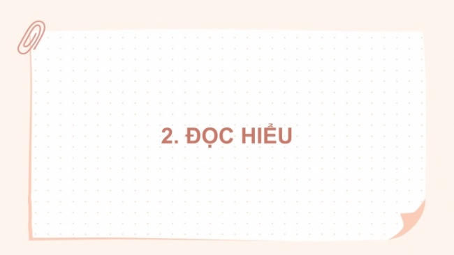 Soạn giáo án điện tử tiếng việt 4 cánh diều Bài 18 Đọc 6: Một trí tuệ Việt Nam