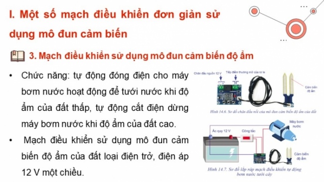 Soạn giáo án điện tử Công nghệ 8 CD Bài 14: Lắp ráp mạch điều khiển đơn giản sử dụng mô đun cảm biến