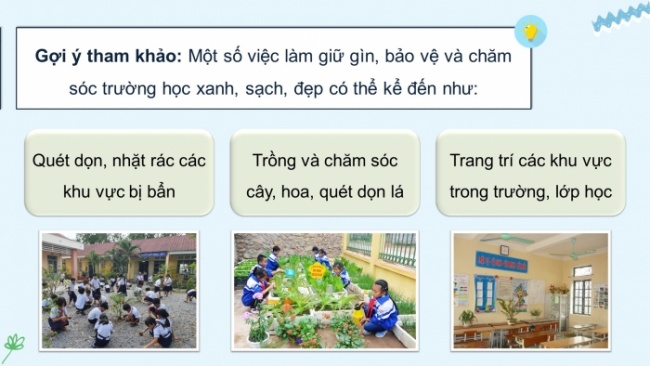 Soạn giáo án điện tử HĐTN 4 CTST bản 2 Tuần 28: HĐGDTCĐ - Giữ gìn, bảo vệ và chăm sóc trường, lớp