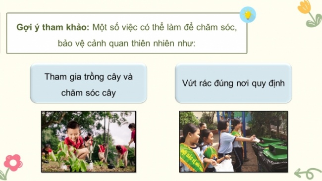 Soạn giáo án điện tử HĐTN 4 CTST bản 2 Tuần 30: HĐGDTCĐ - Chăm sóc, bảo vệ cảnh quan thiên nhiên