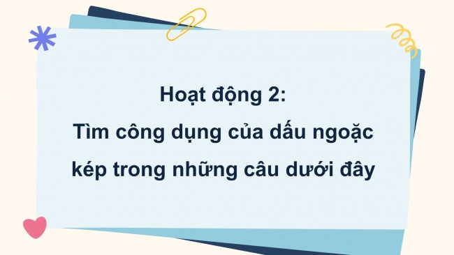 Soạn giáo án điện tử tiếng việt 4 KNTT Bài 19 Luyện từ và câu: Dấu ngoặc kép