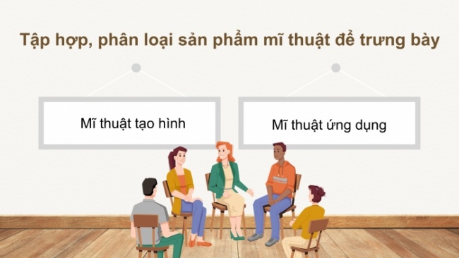 Soạn giáo án điện tử Mĩ thuật 8 CD Trưng bày sản phẩm cuối học kì 2