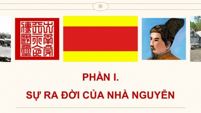 Soạn giáo án điện tử Lịch sử 8 CD Bài 15: Việt Nam nửa đầu thế kỉ XIX (Phần 1)