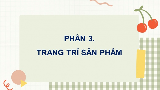 Soạn giáo án điện tử tiếng việt 4 CTST CĐ 8 Bài 5 Viết: Viết hướng dẫn thực hiện một công việc