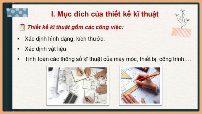 Soạn giáo án điện tử Công nghệ 8 CD Bài 16: Khái quát chung về thiết kế kĩ thuật