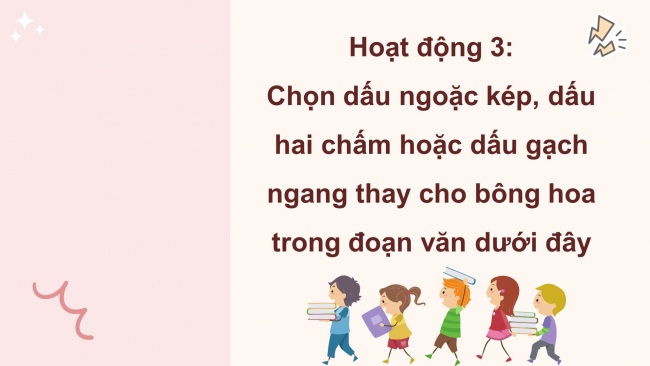 Soạn giáo án điện tử tiếng việt 4 KNTT Bài: Ôn tập và đánh giá cuối năm học (Tiết 3, 4)