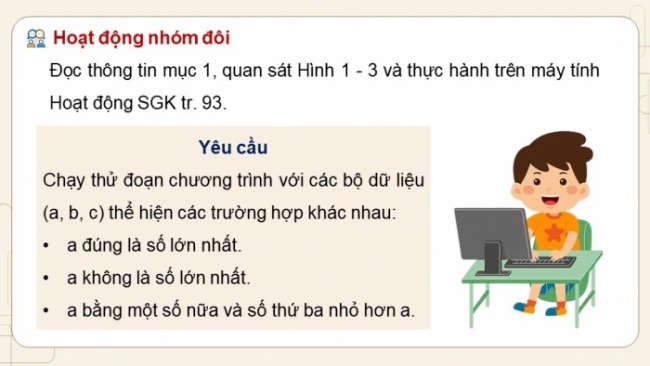 Soạn giáo án điện tử Tin học 8 CD Chủ đề F Bài 4: Thể hiện cấu trúc rẽ nhánh trong chương trình