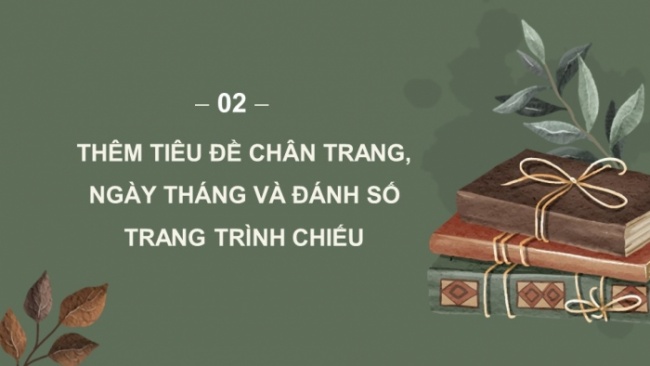 Soạn giáo án điện tử Tin học 8 CD Chủ đề E2 Bài 8: Kết nối đa phương tiện và hoàn thiện trang chiếu