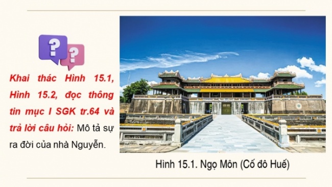 Soạn giáo án điện tử Lịch sử 8 CD Bài 15: Việt Nam nửa đầu thế kỉ XIX (Phần 1)