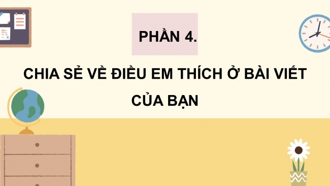 Soạn giáo án điện tử tiếng việt 4 CTST CĐ 8 Bài 6 Viết: Trả bài văn miêu tả con vật