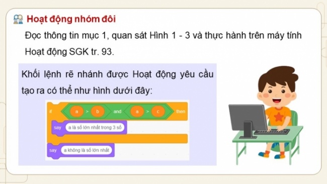 Soạn giáo án điện tử Tin học 8 CD Chủ đề F Bài 4: Thể hiện cấu trúc rẽ nhánh trong chương trình