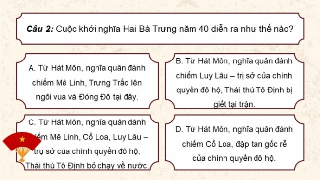 Soạn giáo án điện tử lịch sử 11 KNTT Bài 8: Một số cuộc khởi nghĩa và chiến tranh giải phóng trong lịch sử Việt Nam (từ TK III TCN đến cuối TK XIX) (Phần 4)