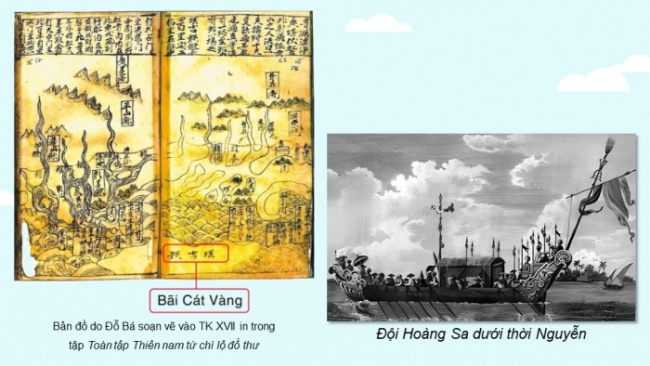 Soạn giáo án điện tử lịch sử 11 Cánh diều Bài 13: Việt Nam và Biển Đông (P2)