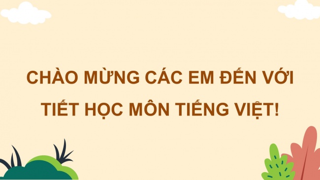 Soạn giáo án điện tử tiếng việt 4 KNTT Bài 21 Viết: Luyện viết mở bài, kết bài cho bài văn miêu tả cây cối