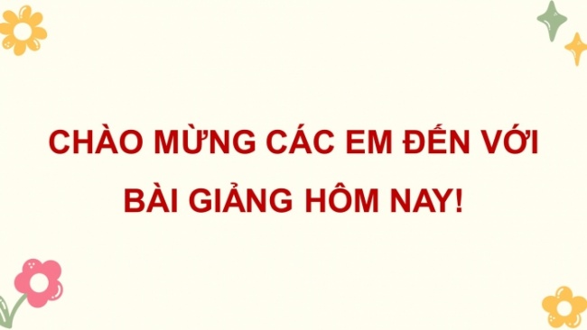 Soạn giáo án điện tử HĐTN 4 CTST bản 2 Tuần 30: HĐGDTCĐ - Chăm sóc, bảo vệ cảnh quan thiên nhiên