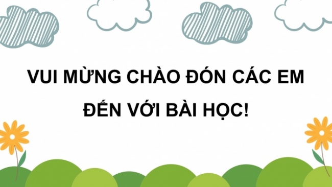 Soạn giáo án điện tử tiếng việt 4 CTST CĐ 4 Bài 4 Viết: Viết đoạn văn nêu tình cảm, cảm xúc