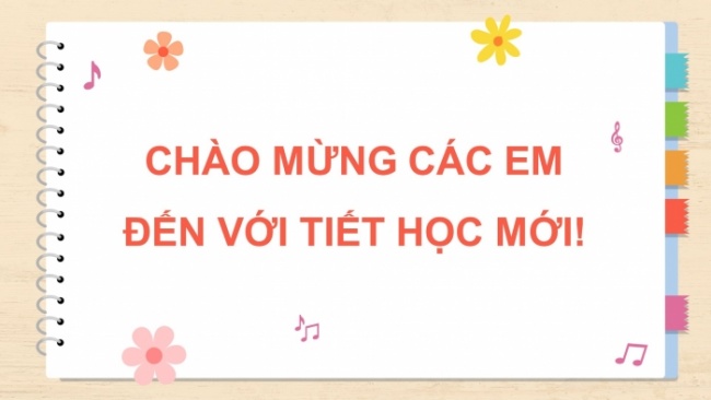 Soạn giáo án điện tử âm nhạc 4 cánh diều Tiết 24: Ôn tập bài hát: Em yêu hoà bình; Thường thức âm nhạc – Tác giả và tác phẩm: Nhạc sĩ Hoàng Vân