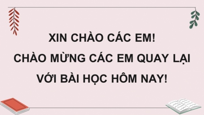 Soạn giáo án điện tử tiếng việt 4 CTST CĐ 5 Bài 4 Đọc: Trong ánh bình minh