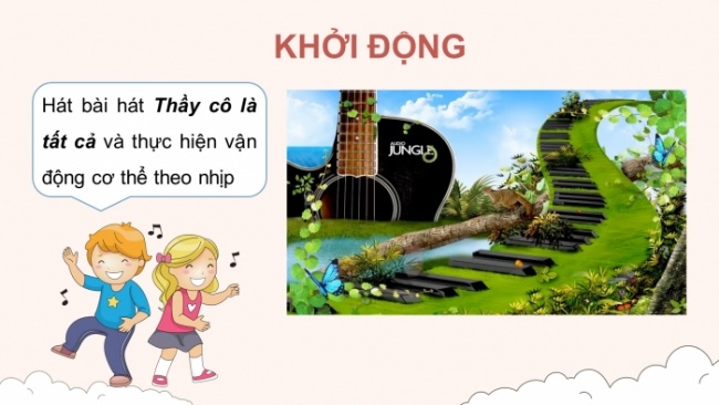 Soạn giáo án điện tử âm nhạc 4 cánh diều Tiết 33: Nhạc cụ: Nhạc cụ thể hiện tiết tấu – Nhạc cụ thể hiện giai điệu; Vận dụng