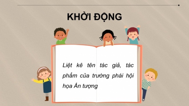 Soạn giáo án điện tử Mĩ thuật 8 CD Bài 10: Vẽ tranh theo phong cách nghệ thuật ấn tượng