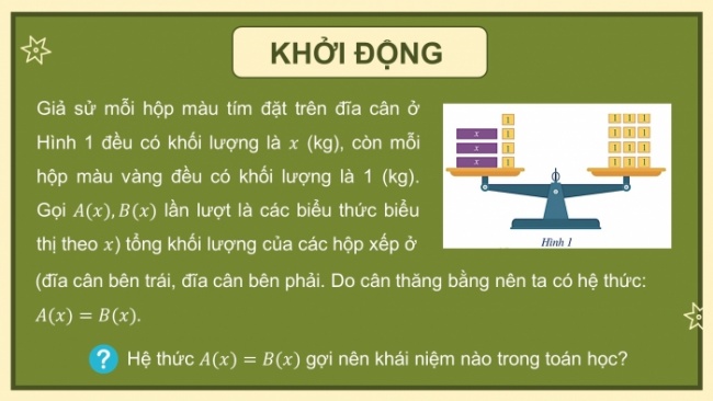 Soạn giáo án điện tử Toán 8 CD Chương 7 Bài 1: Phương trình bậc nhất một ẩn