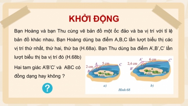 Soạn giáo án điện tử Toán 8 CD Chương 8 Bài 7: Trường hợp đồng dạng thứ hai của tam giác