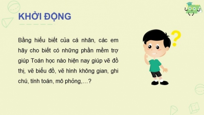 Soạn giáo án điện tử Toán 8 CD: Thực hành một số phần mềm