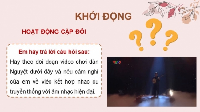 Soạn giáo án điện tử ngữ văn 11 CTST Bài 8 Đọc 1: Nguyệt cầm