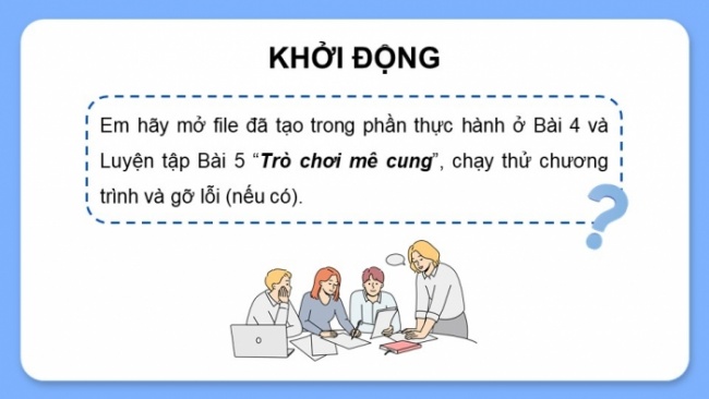 Soạn giáo án điện tử Tin học 8 CD Chủ đề F Bài 7: Thực hành tổng hợp