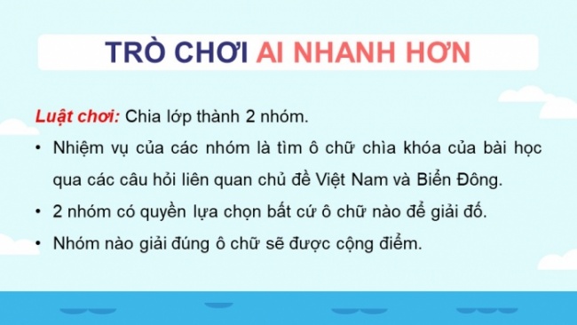 Soạn giáo án điện tử lịch sử 11 CTST Bài 13: Việt Nam và Biển Đông (Phần 1)