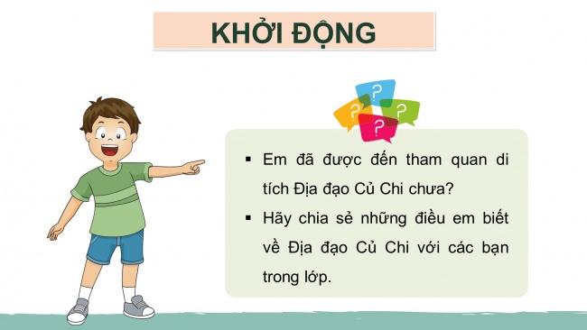 Soạn giáo án điện tử lịch sử và địa lí 4 KNTT Bài 28: Địa đạo Củ Chi