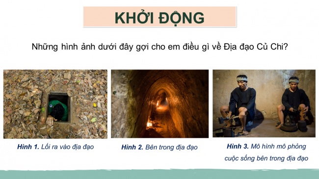 Soạn giáo án điện tử lịch sử và địa lí 4 CTST Bài 27: Địa đạo Củ Chi