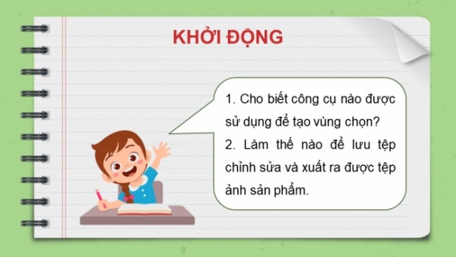 Soạn giáo án điện tử Tin học 8 CD Chủ đề E3 Bài 3: Thực hành với vùng chọn