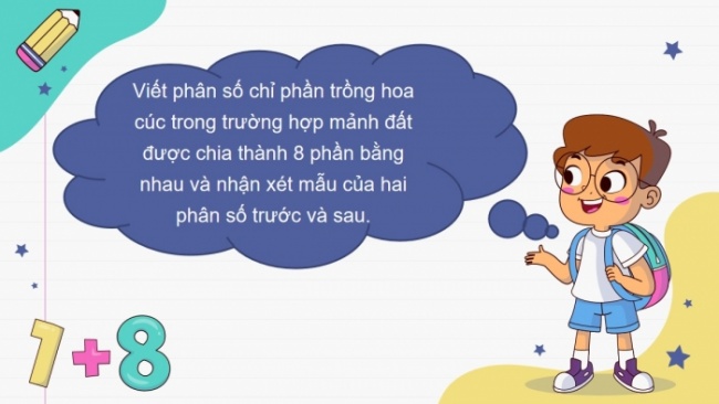 Soạn giáo án điện tử toán 4 CTST Bài 65: Quy đồng mẫu số các phân số