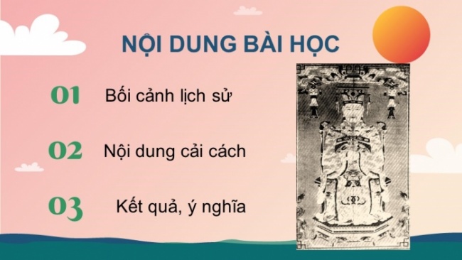 Soạn giáo án điện tử lịch sử 11 Cánh diều Bài 10: Cuộc cải cách của Lê Thánh Tông (Thế kỉ XV) (P2)