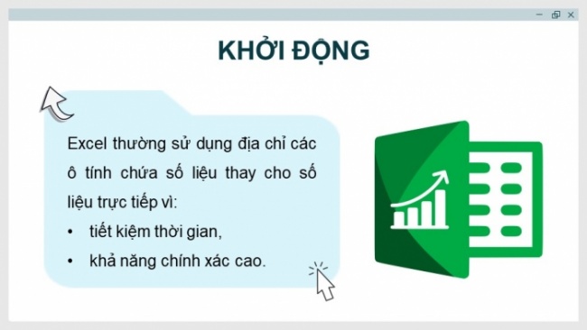 Soạn giáo án điện tử Tin học 8 CD Chủ đề E1 Bài 5: Các kiểu địa chỉ trong Excel