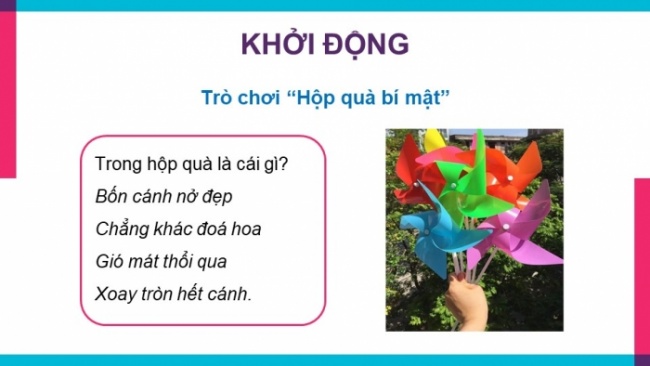 Soạn giáo án điện tử công nghệ 4 cánh diều Bài 12: Làm chong chóng