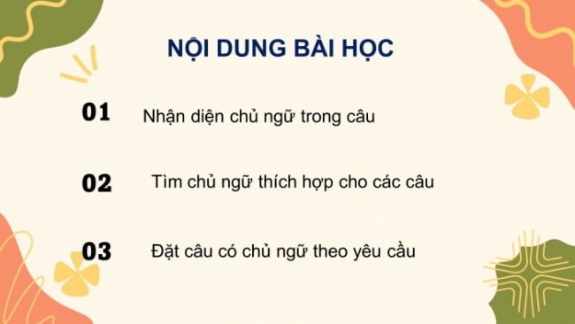 Soạn giáo án điện tử tiếng việt 4 CTST CĐ 5 Bài 5 Luyện từ và câu: Luyện tập về chủ ngữ