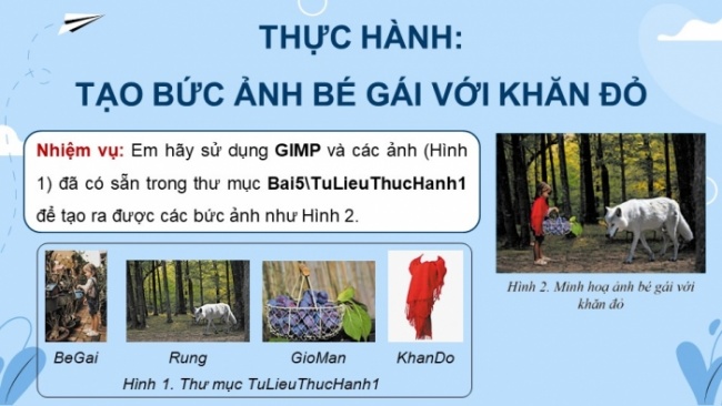 Soạn giáo án điện tử Tin học 8 CD Chủ đề E3 Bài 5: Thực hành làm việc với lớp ảnh và vùng chọn