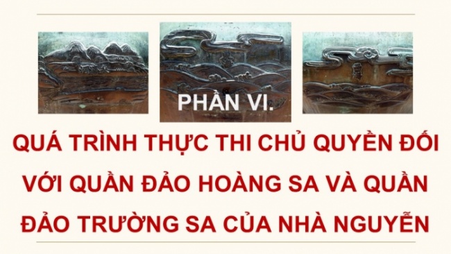 Soạn giáo án điện tử Lịch sử 8 CD Bài 15: Việt Nam nửa đầu thế kỉ XIX (Phần 3)