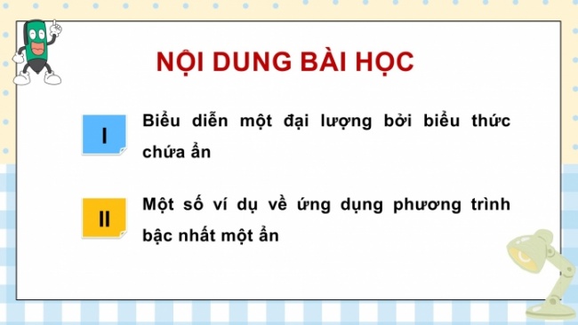 Soạn giáo án điện tử Toán 8 CD Chương 7 Bài 2: Ứng dụng của phương trình bậc nhất một ẩn