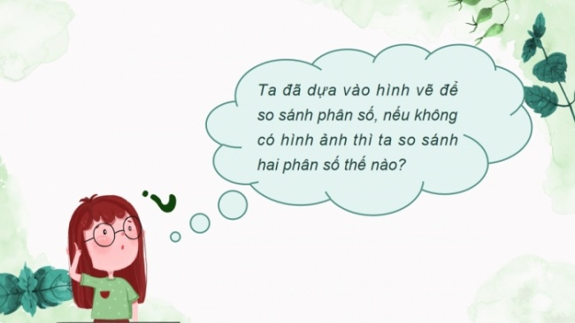 Soạn giáo án điện tử toán 4 CTST Bài 66: So sánh hai phân số