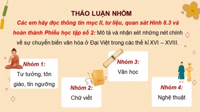 Soạn giáo án điện tử Lịch sử 8 CD Bài 8: Kinh tế, văn hóa và tôn giáo Đại Việt trong thế kỉ XVI - XVIII (Phần 2)