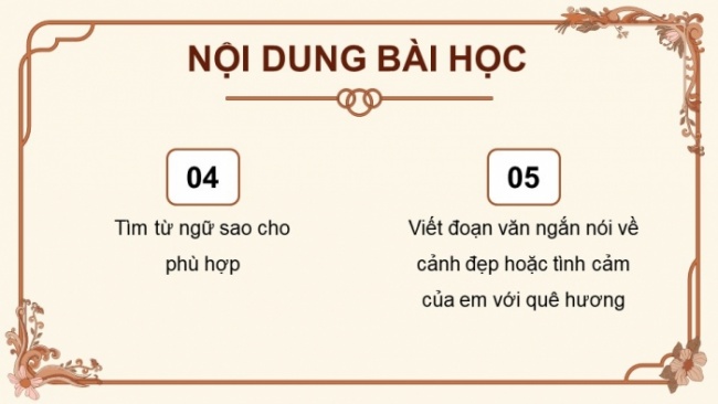 Soạn giáo án điện tử tiếng việt 4 CTST CĐ 6 Bài 8 Luyện từ và câu: Mở rộng vốn từ quê hương