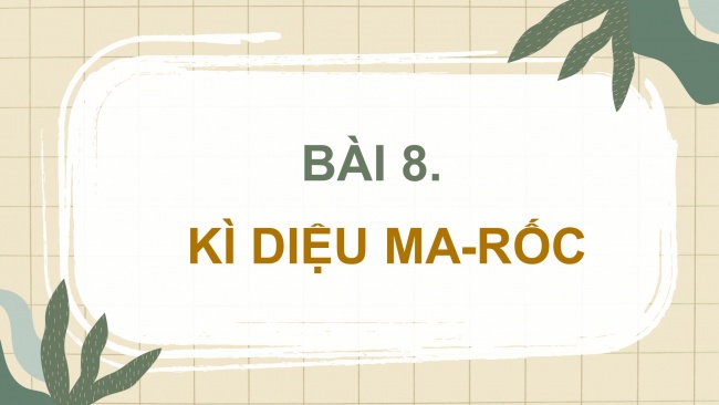 Soạn giáo án điện tử tiếng việt 4 CTST CĐ 7 Bài 8 Luyện từ và câu: Mở rộng vốn từ Du lịch