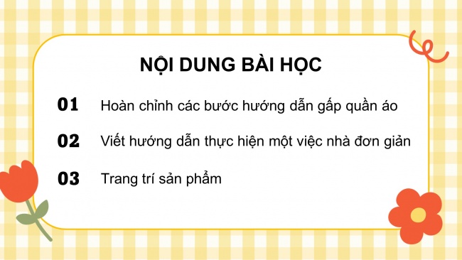 Soạn giáo án điện tử tiếng việt 4 CTST CĐ 8 Bài 5 Viết: Viết hướng dẫn thực hiện một công việc